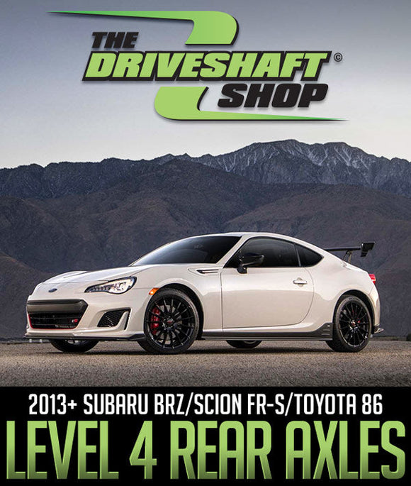 2013 Subaru BRZ/Scion FRS/Toyota GT86 800HP Direct Bolt-in Rear Axles