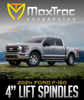 MAXTRAC SUSPENSION 4IN LIFT SPINDLES: 2021+ FORD F-150 - 0