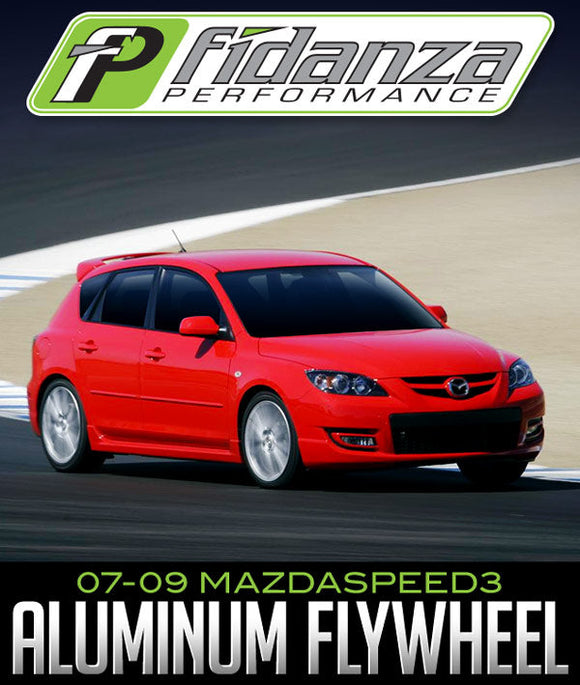 FIDANZA ALUMINUM FLYWHEEL: 2007–2009 MAZDASPEED3