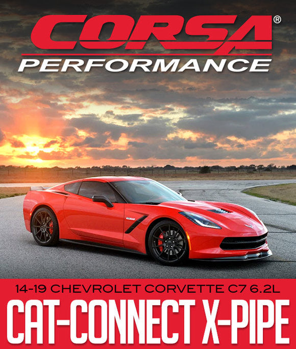 CORSA PERFORMANCE CAT-CONNECT X-PIPE: 2014–2019 CHEVROLET CORVETTE C7 6.2L