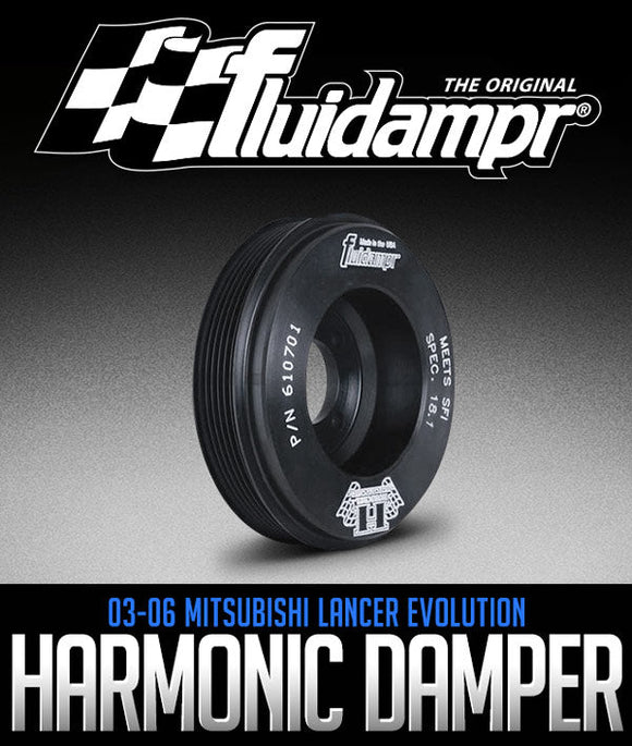 FLUIDAMPR HARMONIC DAMPER: 2003–2006 MITSUBISHI LANCER EVOLUTION