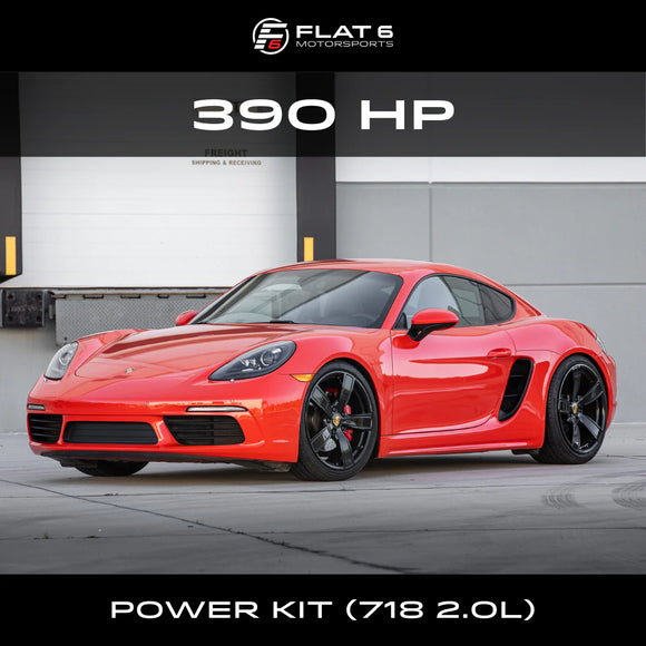 Flat 6 Motorsports - 390 HP Power Kit (718 2.0L)
