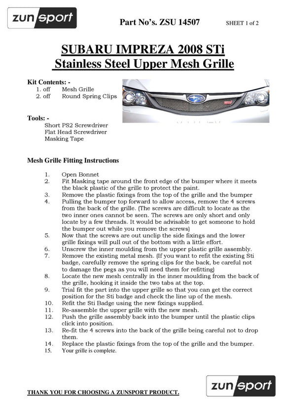 Zunsport Subaru Impreza STi 2008 MY - Top Grille - Silver finish