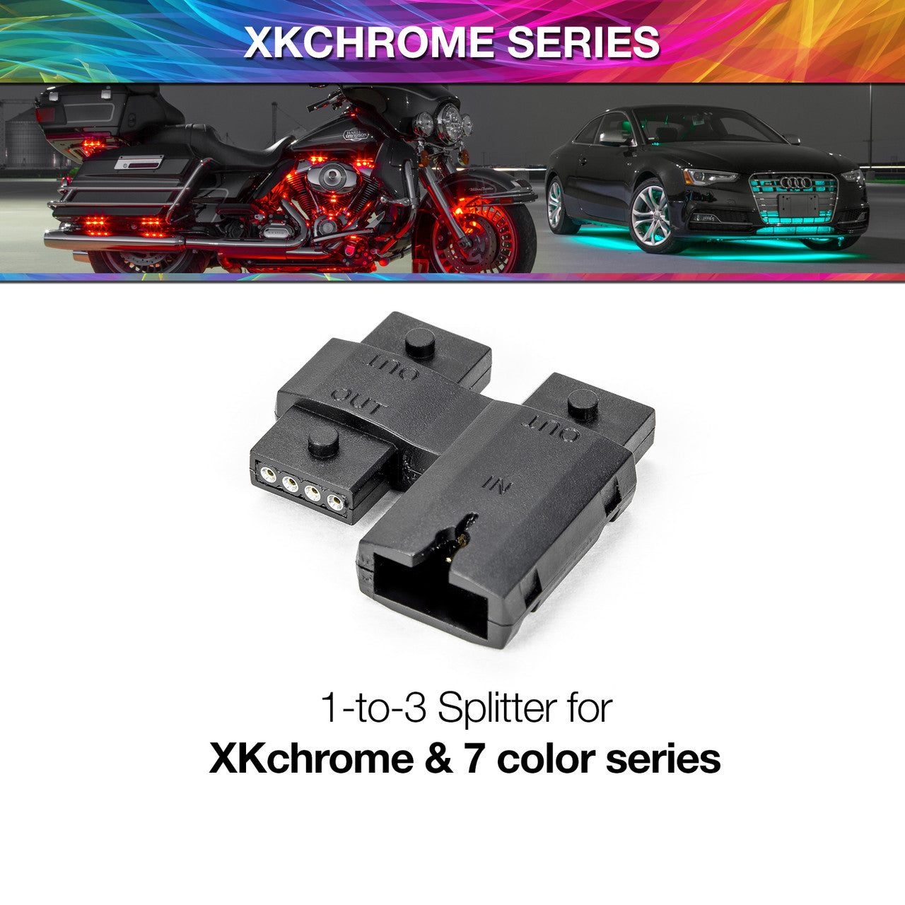 XK Glow XKChrome 1 to 3 Splitter Add On