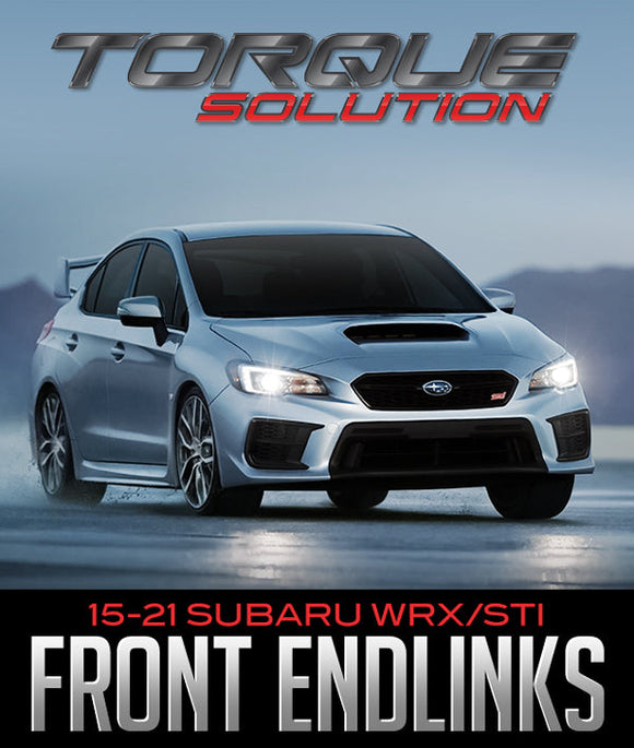 TORQUE SOLUTION URETHANE FRONT ENDLINKS: 2015–2021 SUBARU WRX/STI
