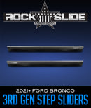 ROCK SLIDE ENGINEERING 3RD GENERATION STEP SLIDER: 2021+ FORD BRONCO-1