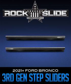 ROCK SLIDE ENGINEERING 3RD GENERATION STEP SLIDER: 2021+ FORD BRONCO